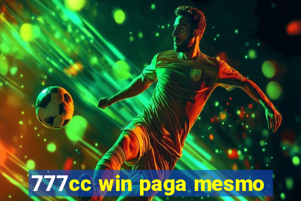 777cc win paga mesmo